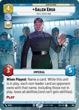 Galen Erso - You'll Never Win (Hyperspace Foil) - Star Wars Unlimited