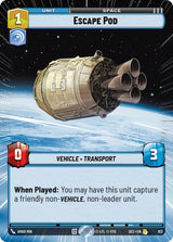 Escape Pod (Hyperspace Foil) - Star Wars Unlimited