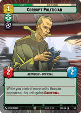 Corrupt Politician (Hyperspace Foil) - Star Wars Unlimited