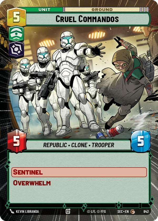 Cruel Commandos (Hyperspace Foil) - Star Wars Unlimited