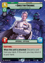 Director Krennic - I Lose Nothing But Time (Hyperspace Foil) - Star Wars Unlimited