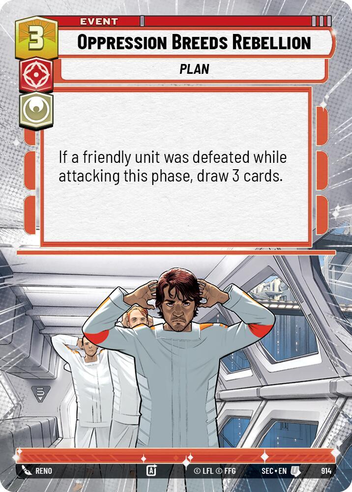 Oppression Breeds Rebellion (Hyperspace Foil)