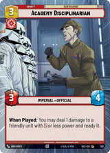 Academy Disciplinarian (Hyperspace Foil) - Star Wars Unlimited