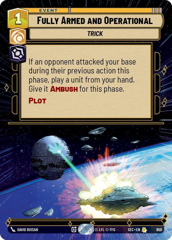 Fully Armed and Operational (Hyperspace Foil) - Star Wars Unlimited