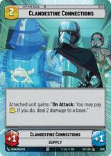 Clandestine Connections (Hyperspace Foil) - Star Wars Unlimited