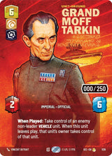 Grand Moff Tarkin - Taking Krennic's Achievement (Serialized) - Star Wars Unlimited