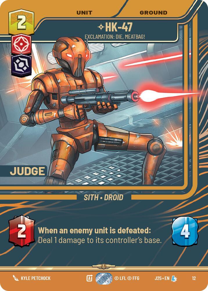 HK-47 - Exclamation: Die, Meatbag!