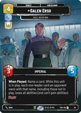 Galen Erso - You'll Never Win (38) - Star Wars Unlimited