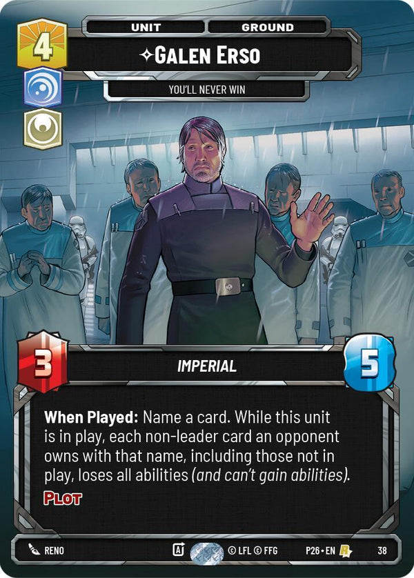 Galen Erso - You'll Never Win (38) - Star Wars Unlimited