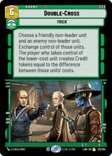 Double-Cross - Star Wars Unlimited