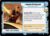 Anakin Skywalker - Protect Her At All Costs - Star Wars Unlimited