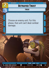 Betrayed Trust (Hyperspace) - Star Wars Unlimited
