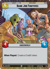 Bank Job Fugitives (Hyperspace) - Star Wars Unlimited