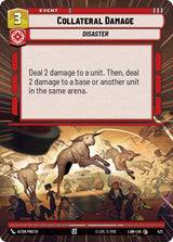 Collateral Damage (Hyperspace) - Star Wars Unlimited