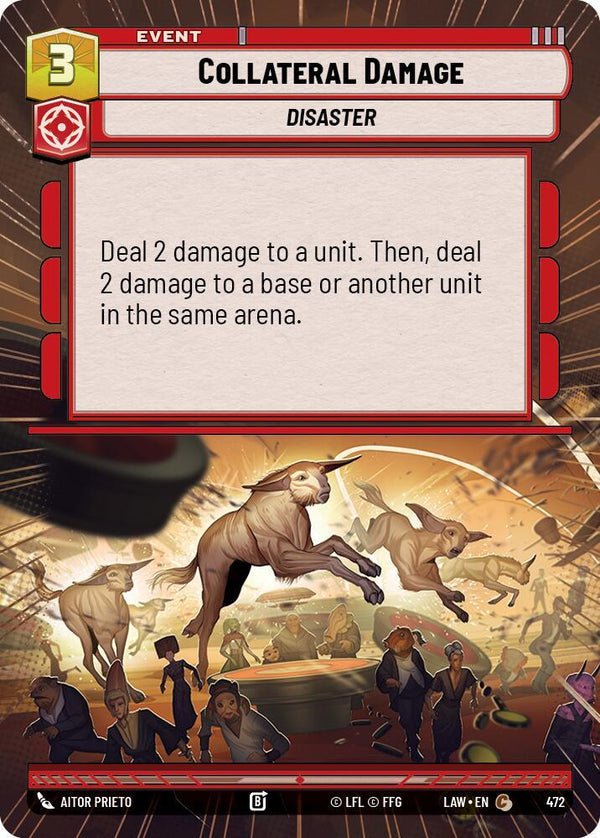 Collateral Damage (Hyperspace) - Star Wars Unlimited