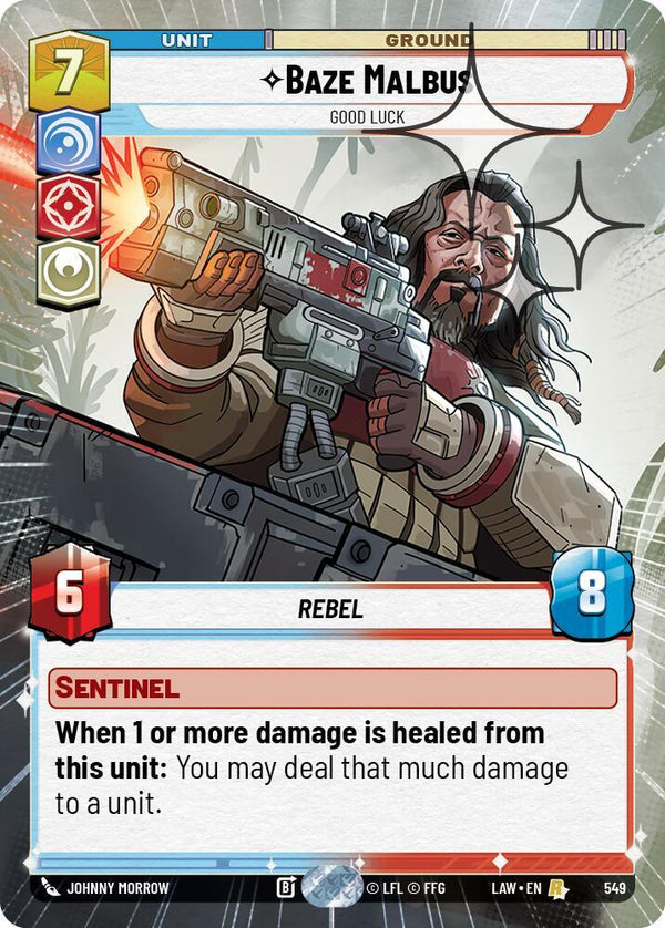 Baze Malbus - Good Luck (Hyperspace Foil) - Star Wars Unlimited