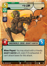 4-LOM - Devious (Hyperspace Foil) - Star Wars Unlimited