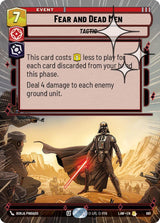 Fear and Dead Men (Hyperspace Foil) - Star Wars Unlimited