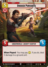 Dogged Pursuers (Hyperspace Foil) - Star Wars Unlimited
