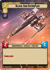 Black Sun Patroller (Hyperspace Foil) - Star Wars Unlimited