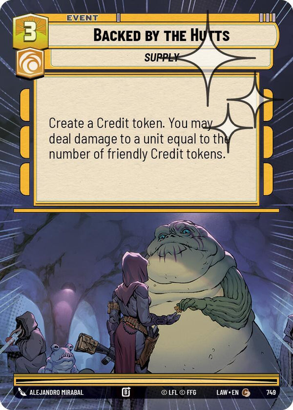 Backed by the Hutts (Hyperspace Foil) - Star Wars Unlimited