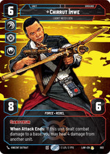 Chirrut Imwe - I Don't Need Luck (Prestige) - Star Wars Unlimited