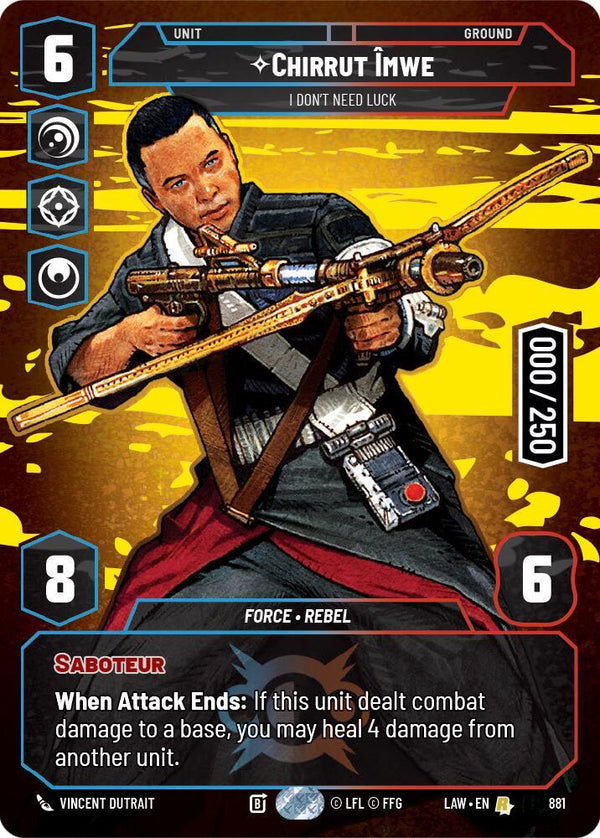 Chirrut Imwe - I Don't Need Luck (Serialized) - Star Wars Unlimited