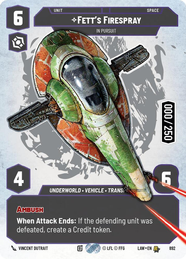 Fett's Firespray - In Pursuit (Serialized) - Star Wars Unlimited