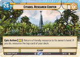 Citadel Research Center (Hyperspace Foil) - Star Wars Unlimited