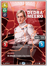 Dedra Meero - With Verifiable Data (Serialized) (Rose Gold) - Star Wars Unlimited