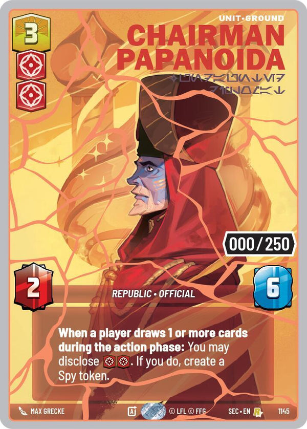 Chairman Papanoida - Undaunted Diplomat (Serialized) (Rose Gold) - Star Wars Unlimited