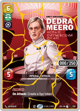 Dedra Meero - With Verifiable Data (Serialized) (Gold) - Star Wars Unlimited
