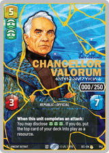 Chancellor Valorum - Civil Servant (Serialized) (Gold) - Star Wars Unlimited