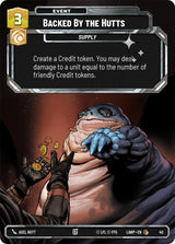 Backed by the Hutts (Foil) - Star Wars Unlimited