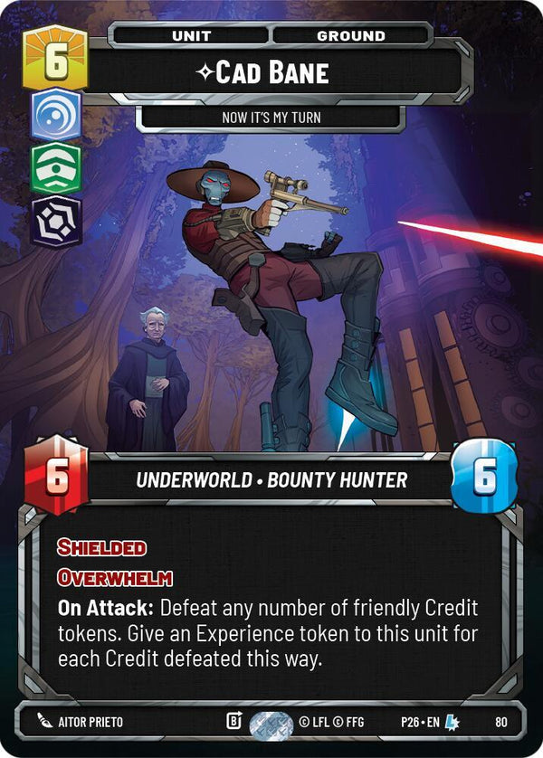 Cade Bane - Now It's My Turn (80) - Star Wars Unlimited