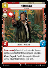 Han Solo - It'll Work - Star Wars Unlimited