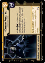 Emperor Palpatine - According to My Design - Star Wars Unlimited
