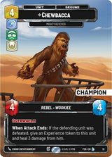 Chewbacca - Mighty Rescuer (Champion) - Star Wars Unlimited