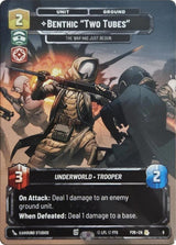Benthic "Two Tubes" - The War Has Just Begun - Star Wars Unlimited