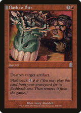 Bash to Bits - Magic: The Gathering