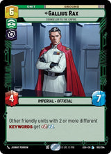 Gallius Rax - Counselor to the Empire - Star Wars Unlimited
