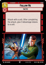 Follow Me - Star Wars Unlimited