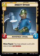Amnesty Officer - Star Wars Unlimited