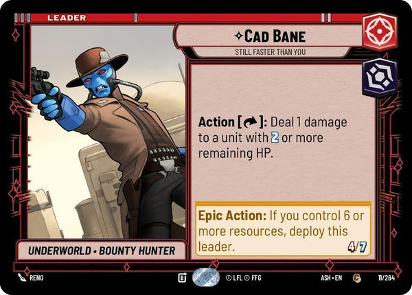 Cad Bane - Still Faster Than You - Star Wars Unlimited