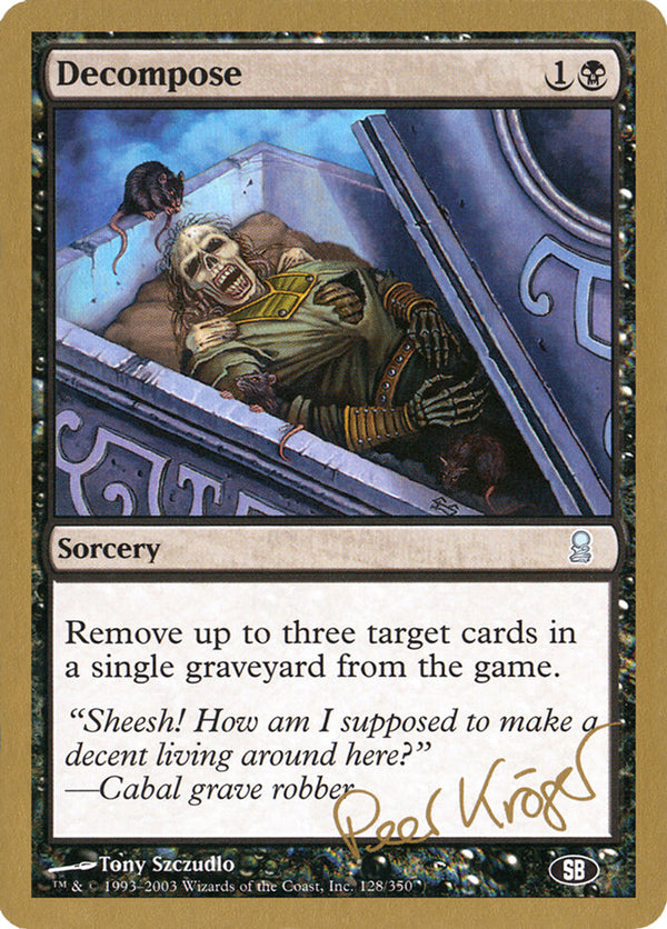 Decompose - 2003 Peer Kroger (ODY) (SB) - Magic: The Gathering