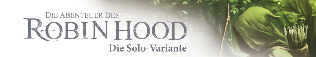 Die Abenteuer des Robin Hood: Die Solo-Variante