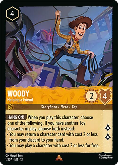 Woody - Helping a Friend