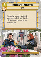 Diplomatic Pageantry (Hyperspace) - Star Wars Unlimited