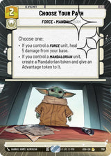 Choose Your Path (Hyperspace Foil) - Star Wars Unlimited