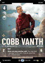 Cobb Vanth - Let Me Handle This (Prestige) - Star Wars Unlimited